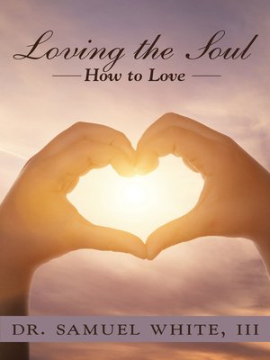 cover image of Loving the Soul